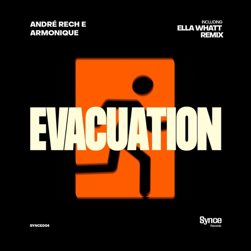 André Rech & Armonique - Evacuation [SYNCE004]